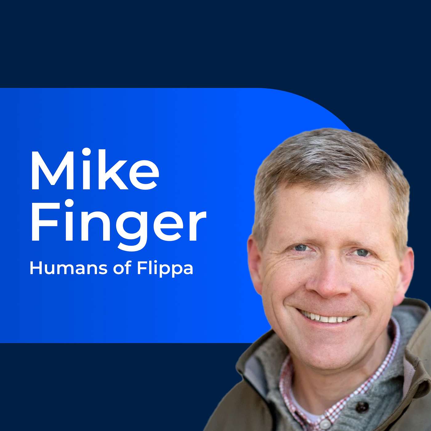 Always Plan for the Exit: Mike Finger's Strategic Blueprint for Entrepreneurs episode artwork