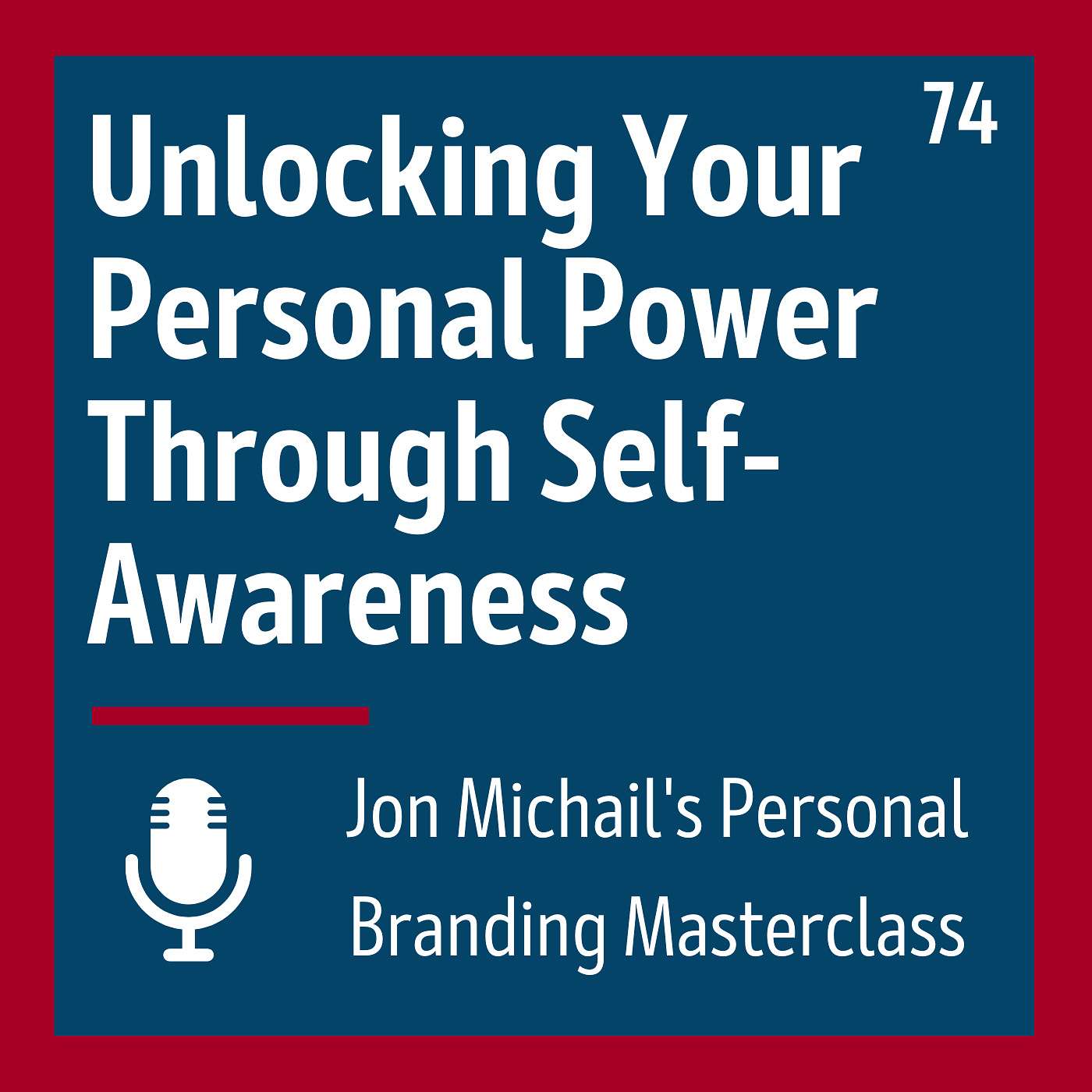 Unlocking Your Personal Power Through Self-Awareness