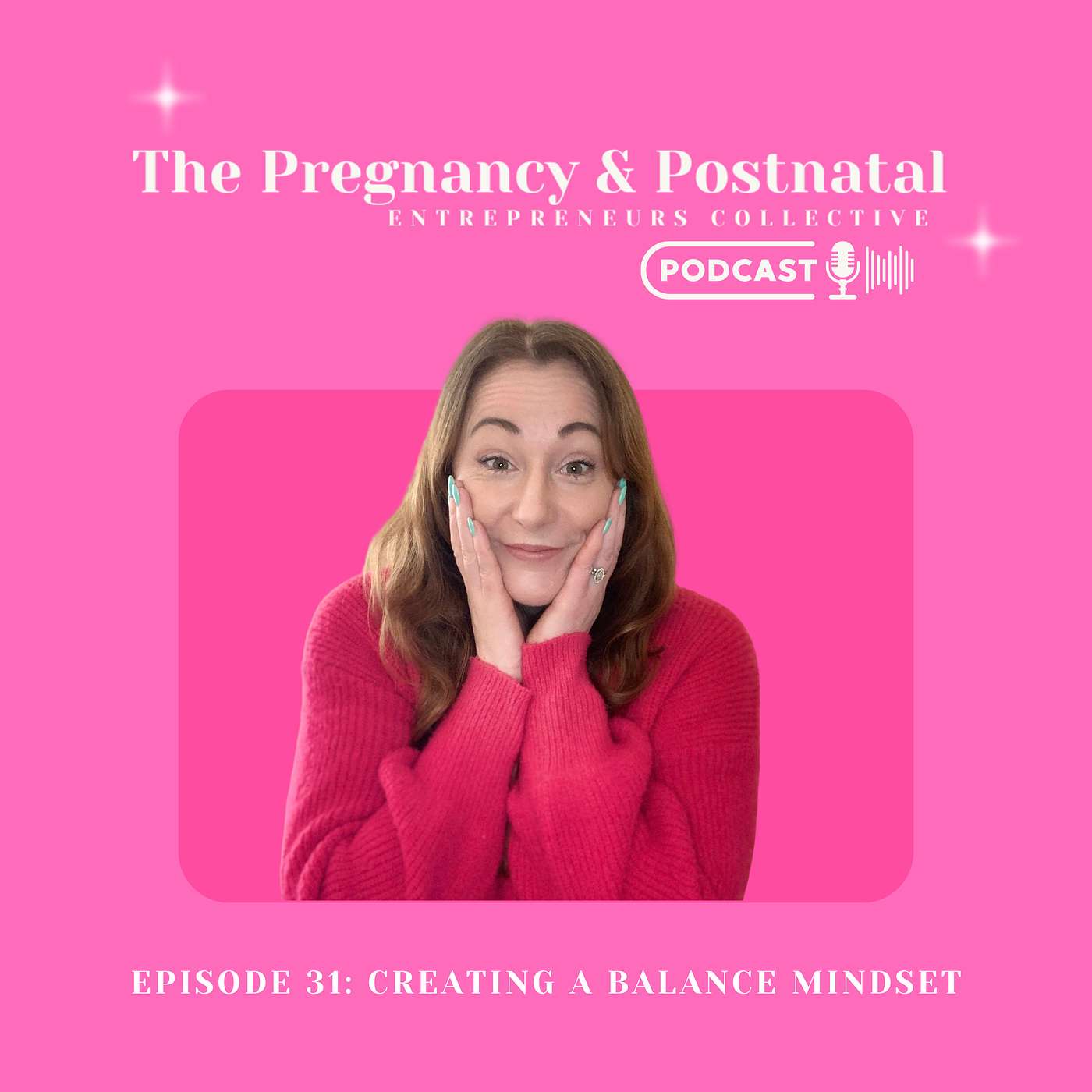 Pregnancy & Postnatal Entrepreneurs Collective Podcast