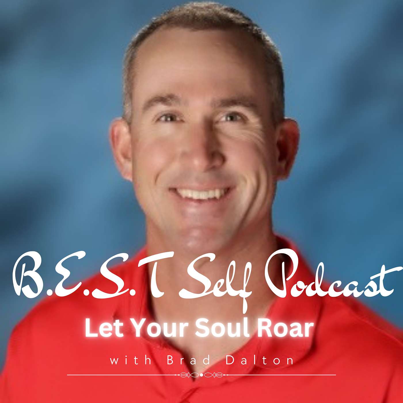 B.E.S.T Self Podcast