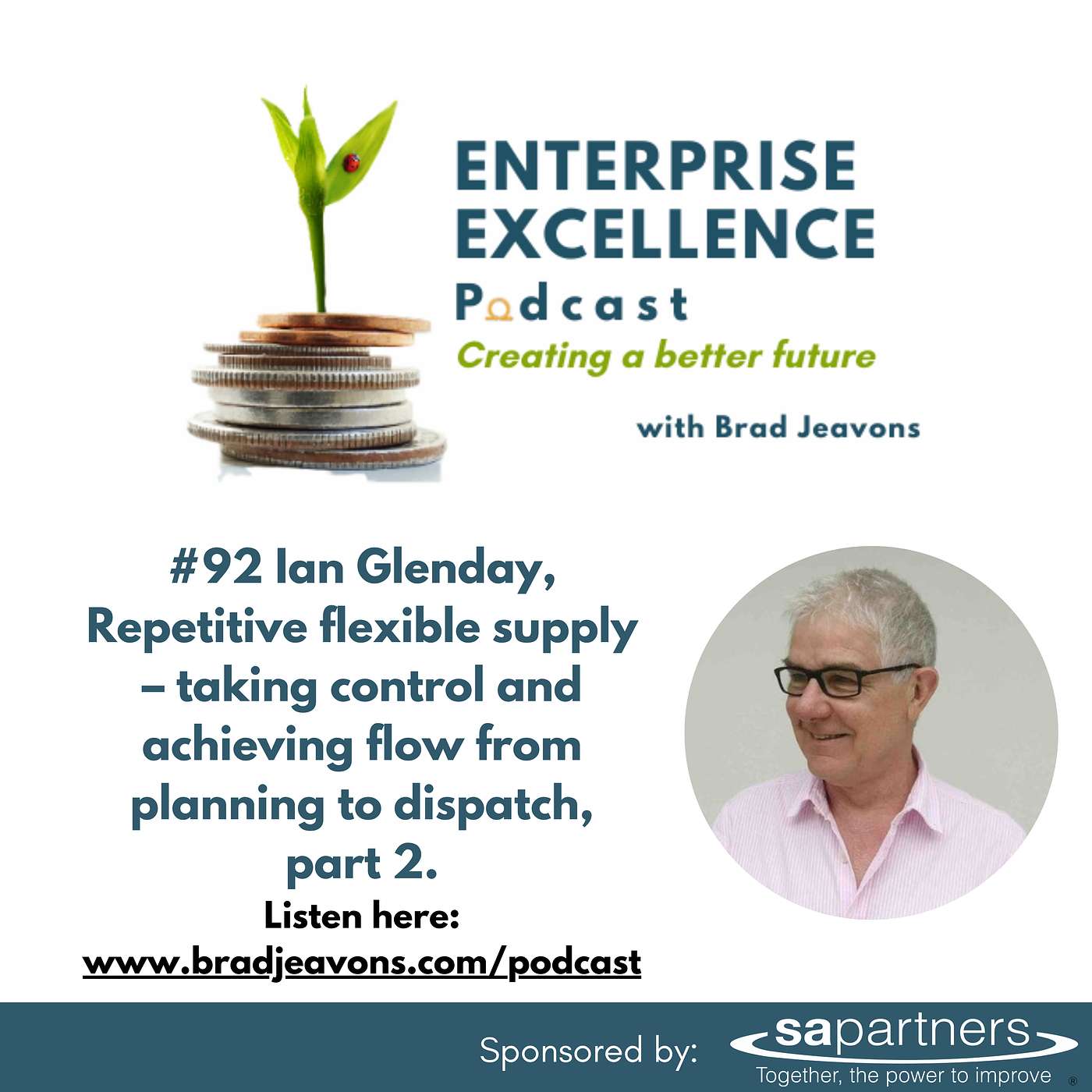Enterprise Excellence Podcast with Brad Jeavons
