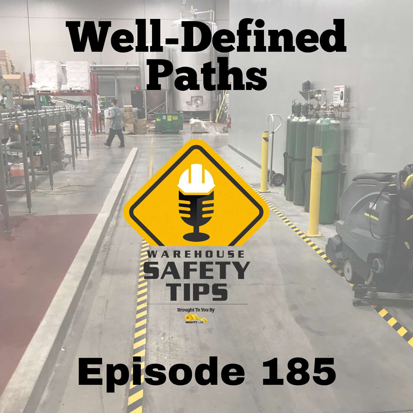 S4 Ep185: Warehouse Safety Tips | Episode 185 | The Importance of Well-Defined Paths in Factories and Warehouses