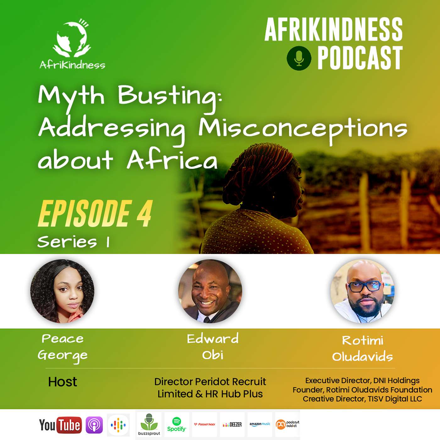 MYTH BUSTING: ADDRESSING MISCONCEPTIONS ABOUT AFRICA with Rotimi Davids, Edward Obi and Bunmi Owolabi