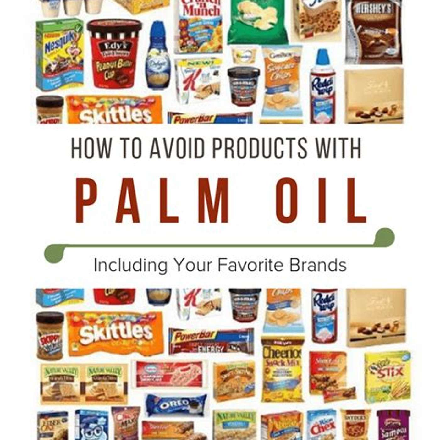 Palm Oil not so good for you or nature