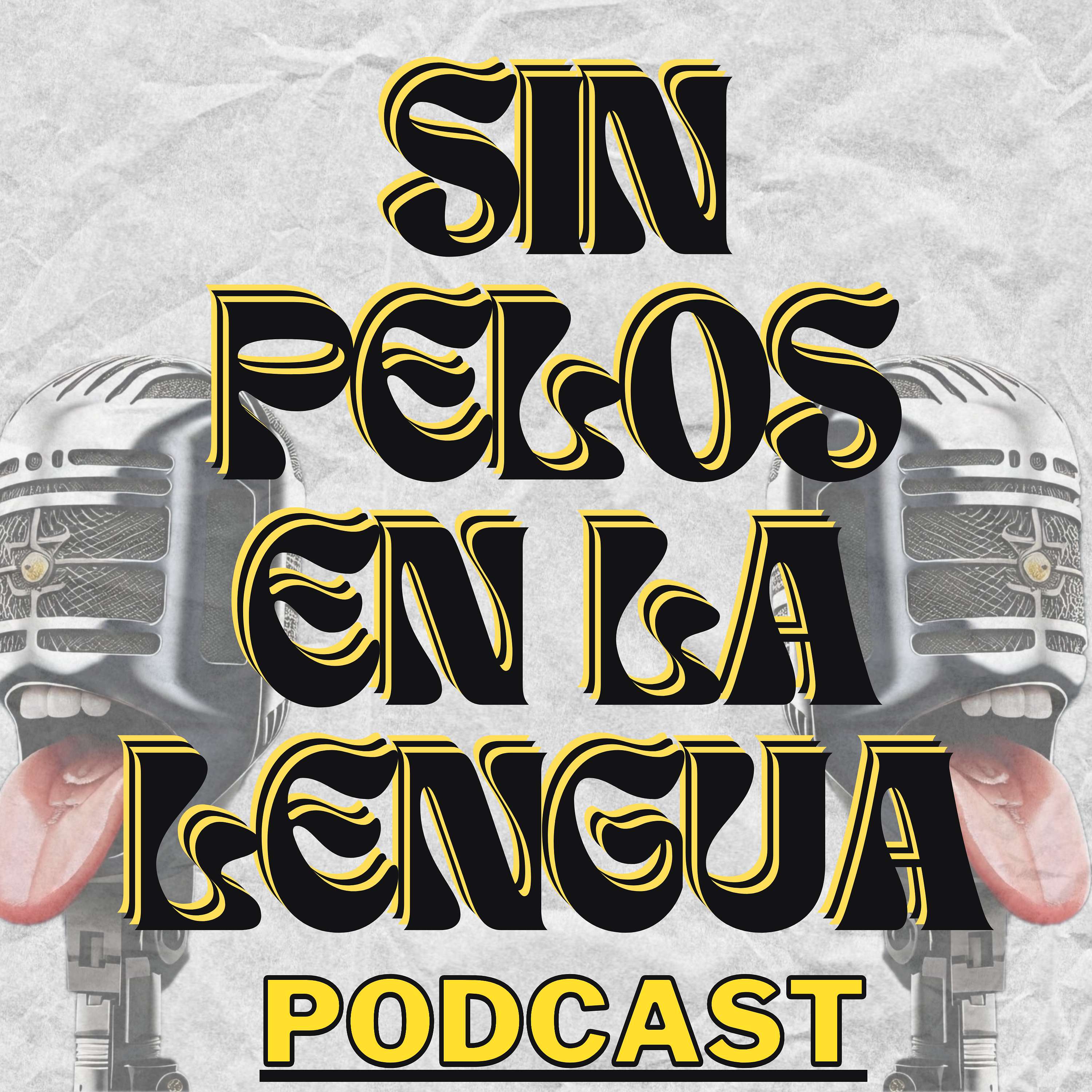 Sin Pelos En La Lengua