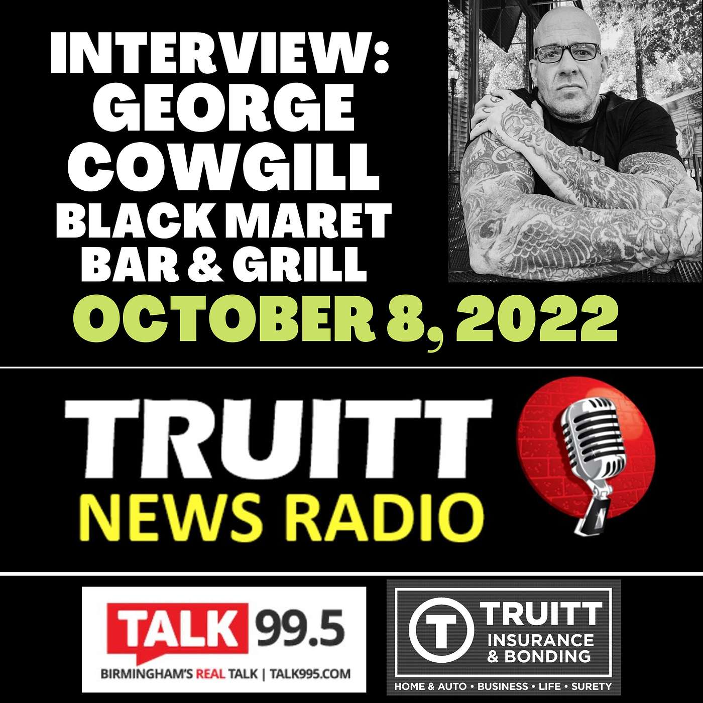 INTERVIEW: George Cowgill, co-owner of Birmingham's Black Market Bar & Grill, from our October 8, 2022 show