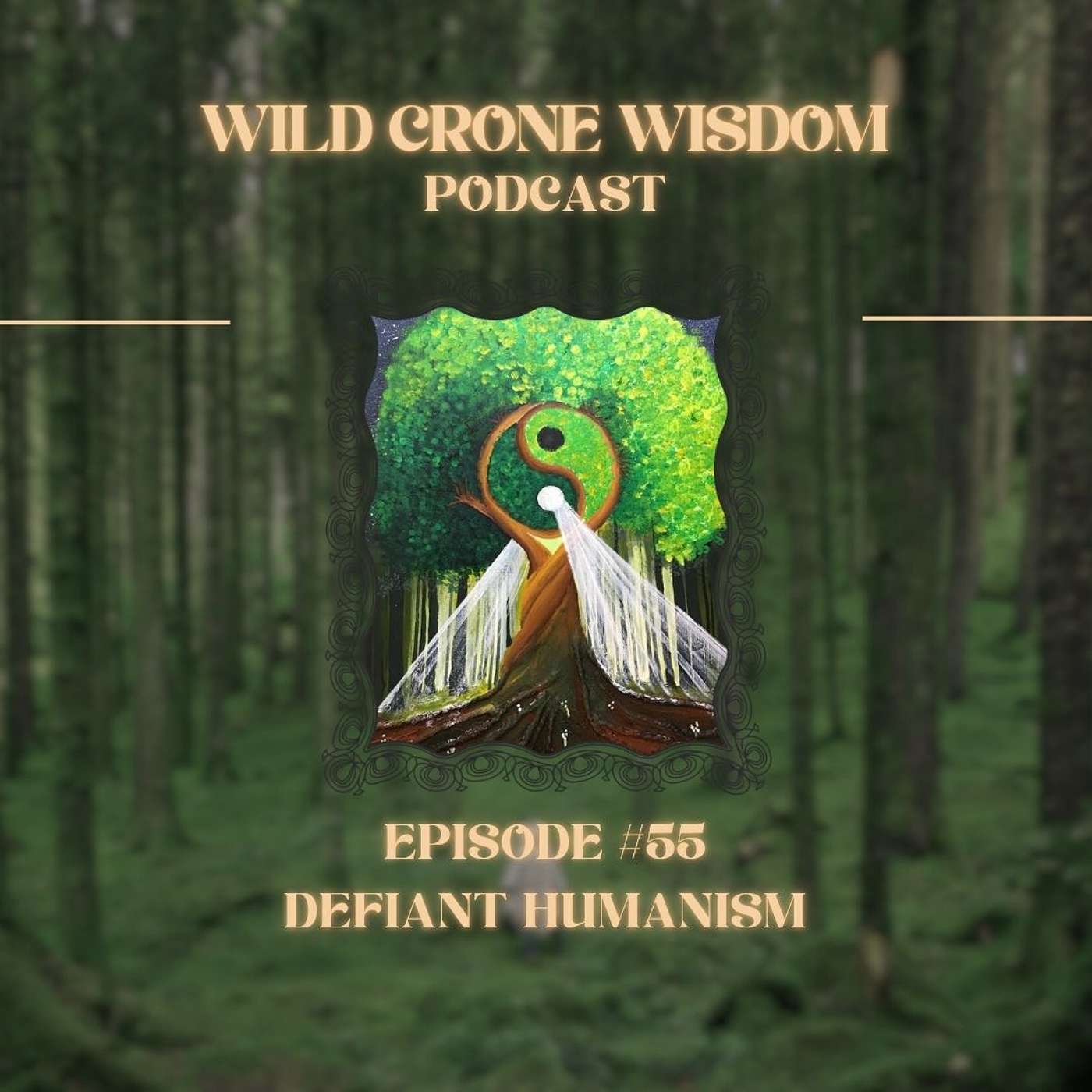Wild Crone Wisdom Podcast