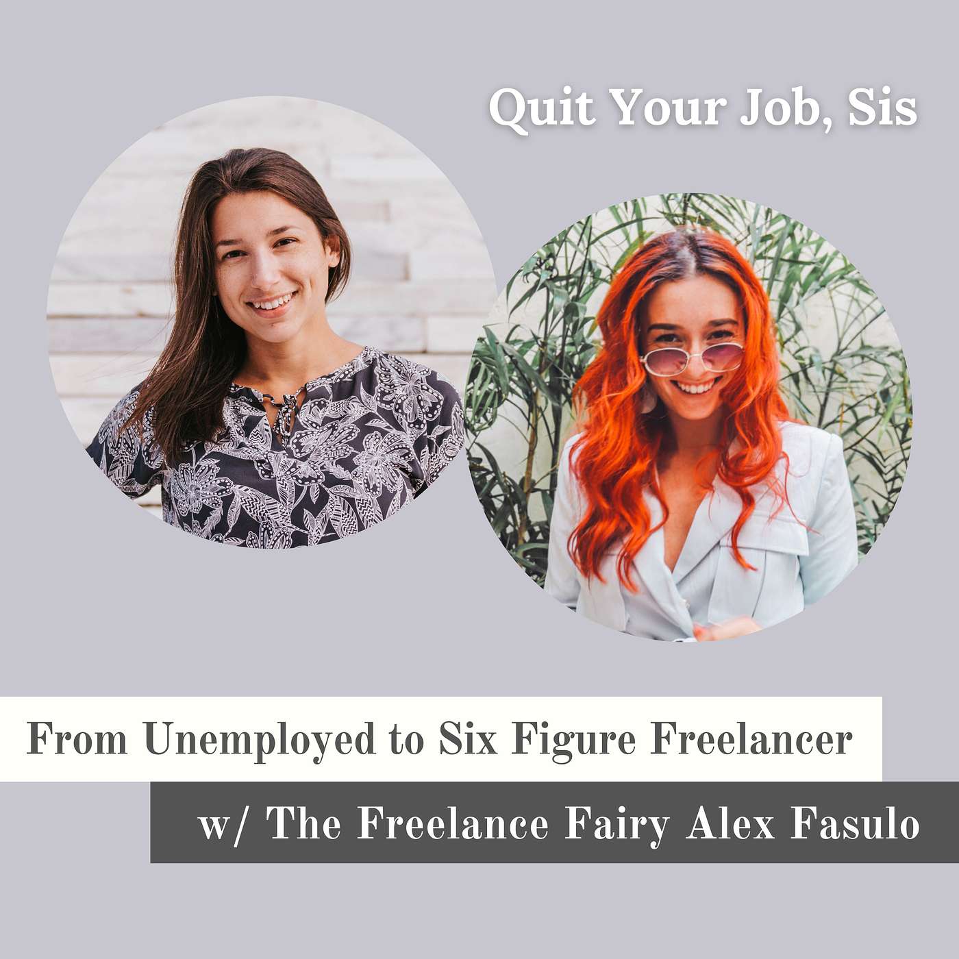 Quit Your Job, Sis