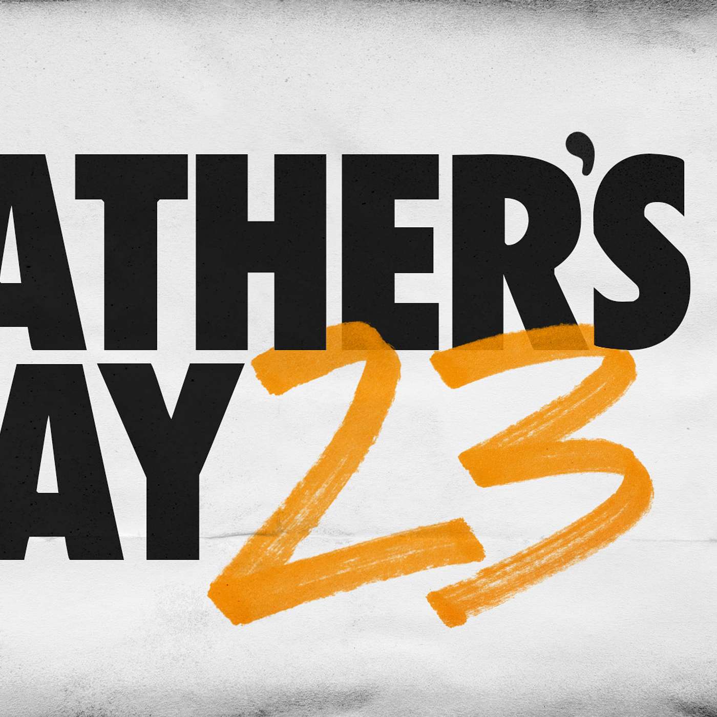 Father's day 2023 episode artwork
