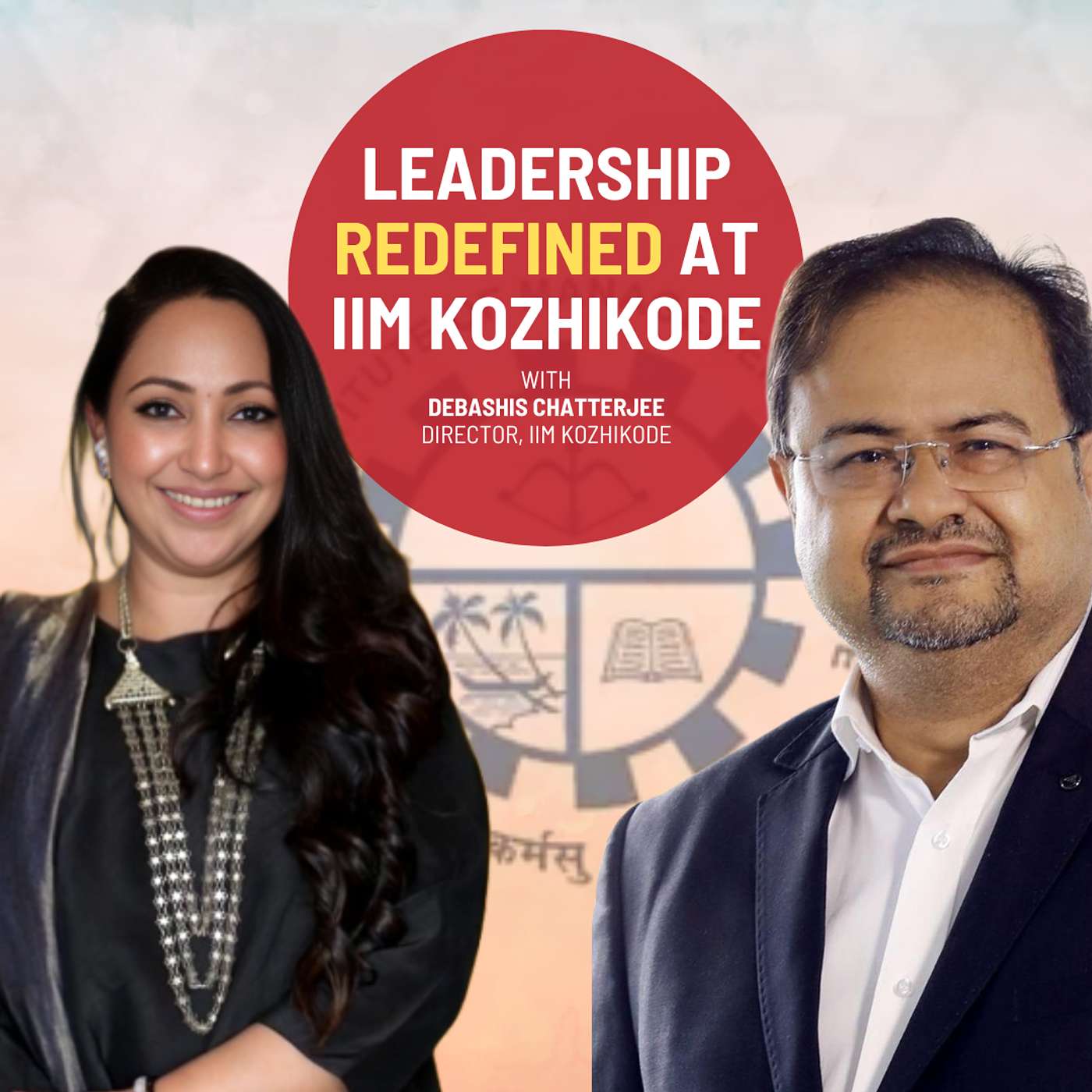 Leadership Secrets from IIM Kozhikode's Director Debashis Chatterjee | Ep 219