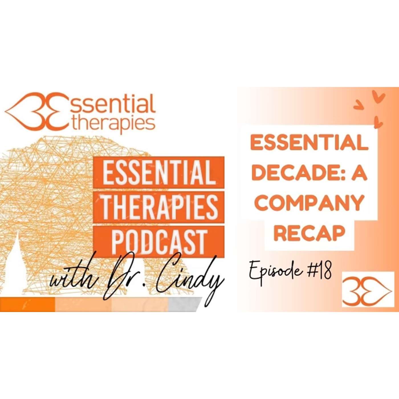 Essential Therapies Podcast with Dr. Cindy