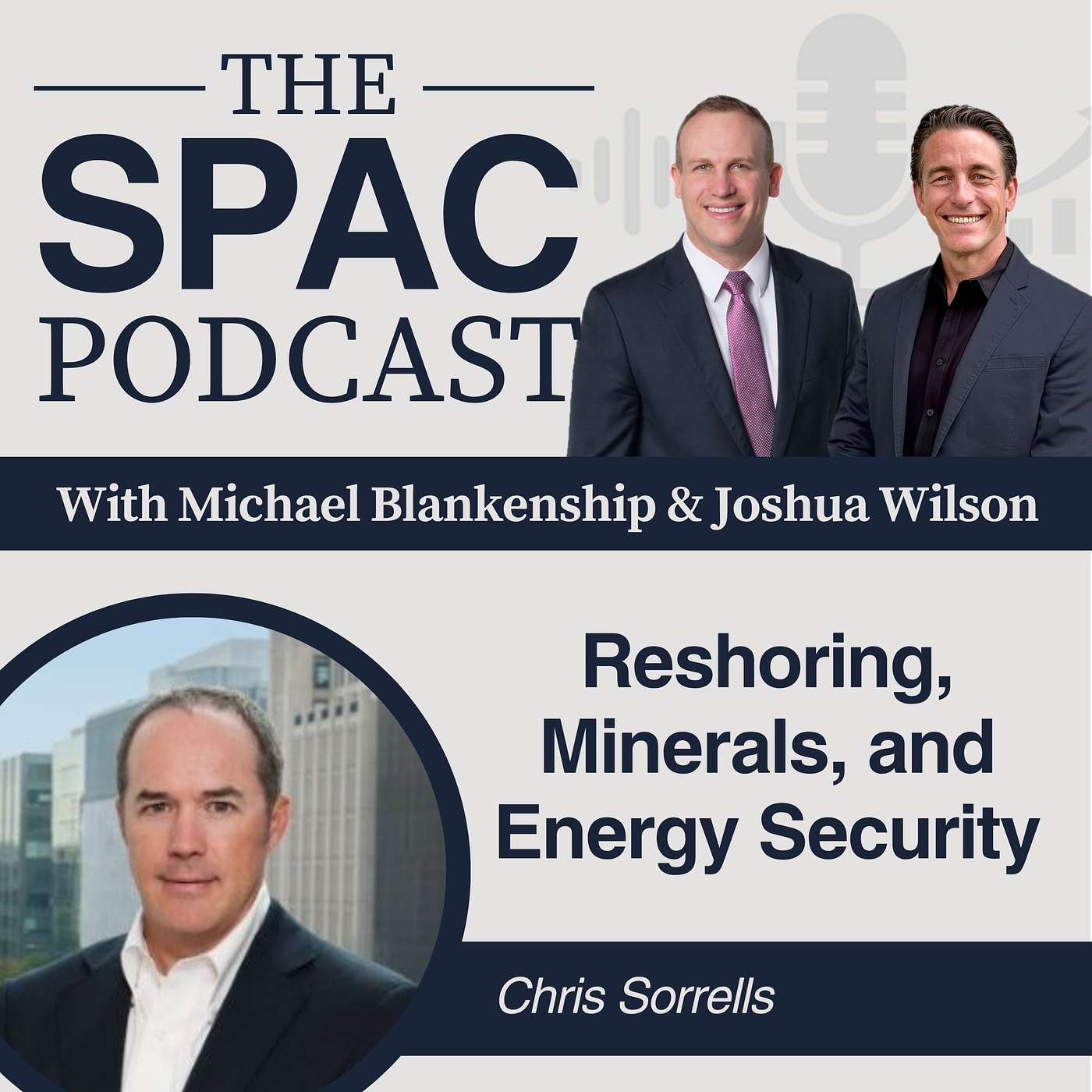 Reshoring, Minerals, and Energy Security