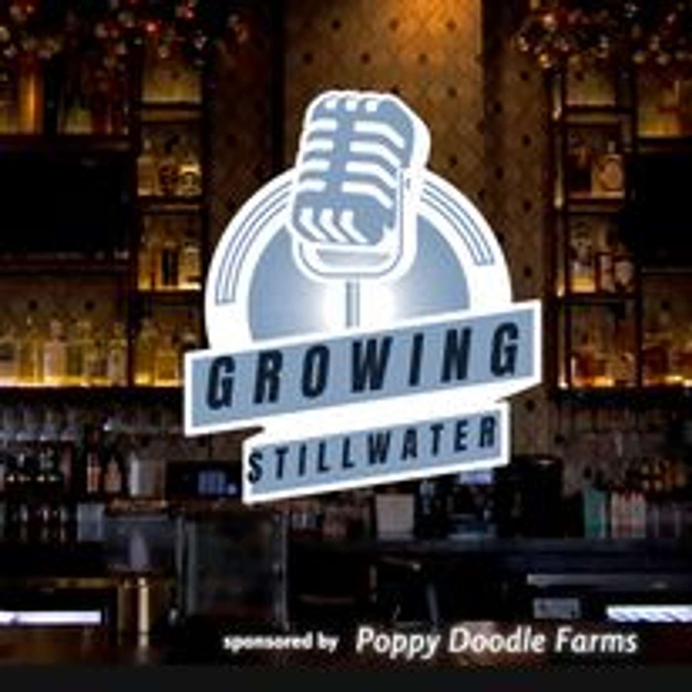 Growing Stillwater podcast artwork