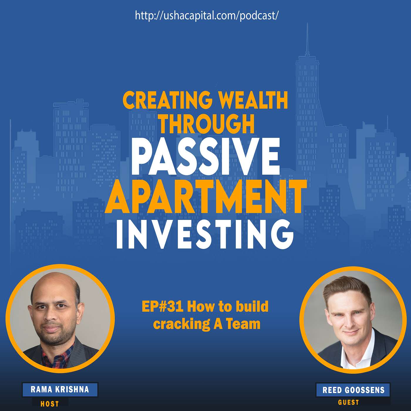 EP#31 Reed Goossens -  How to build cracking A-team in Multifamily