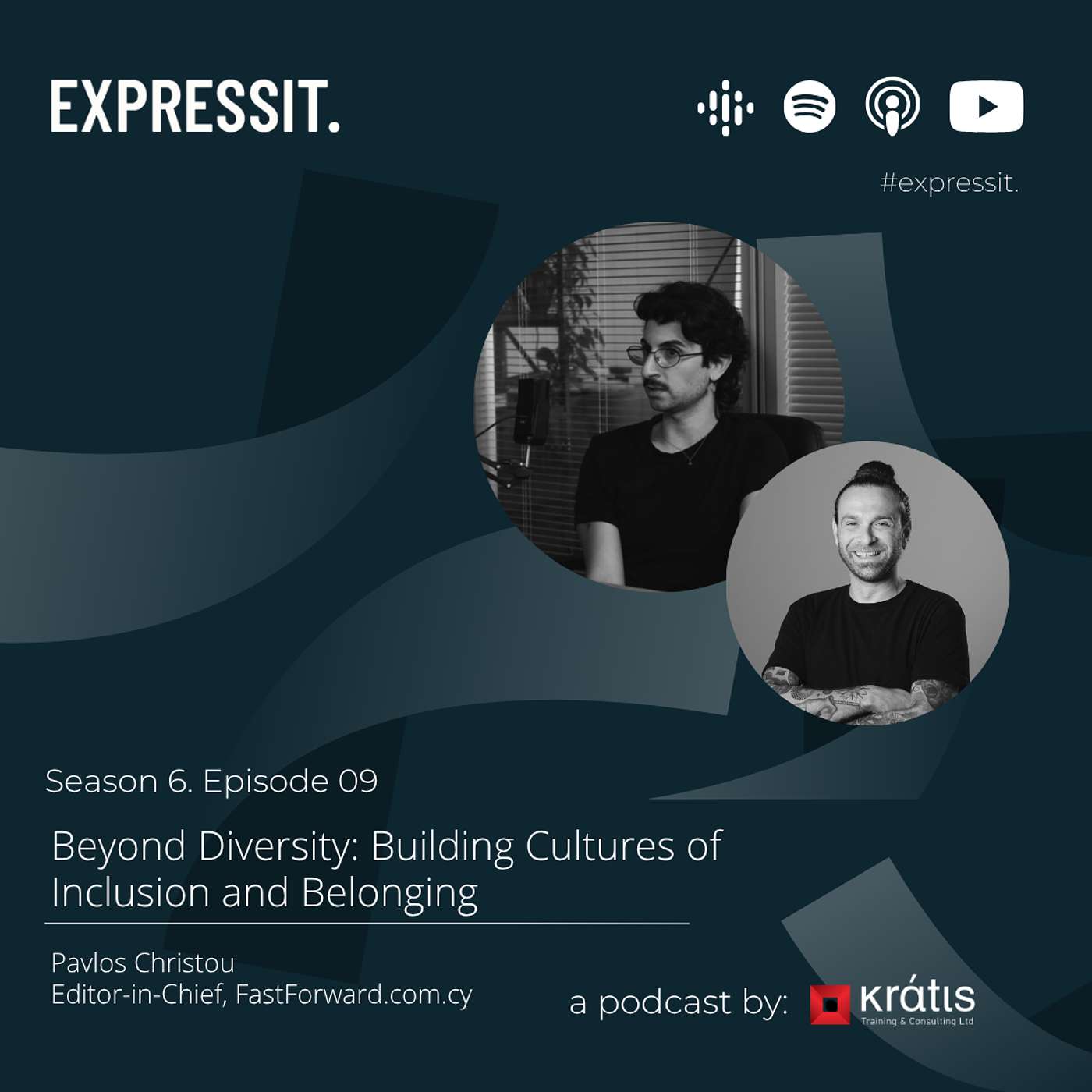 S6 Episode 09. Beyond Diversity: Building Cultures of Inclusion and Belonging. Pavlos Christou, Digital Tree