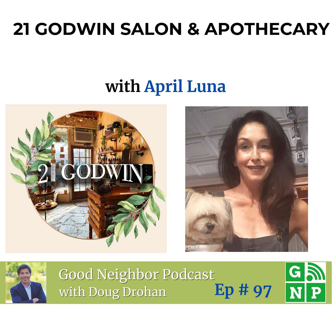 Ep. # 97 The Eclectic Soul of 21 Godwin: Hair, Herbs, and Holistic Beauty