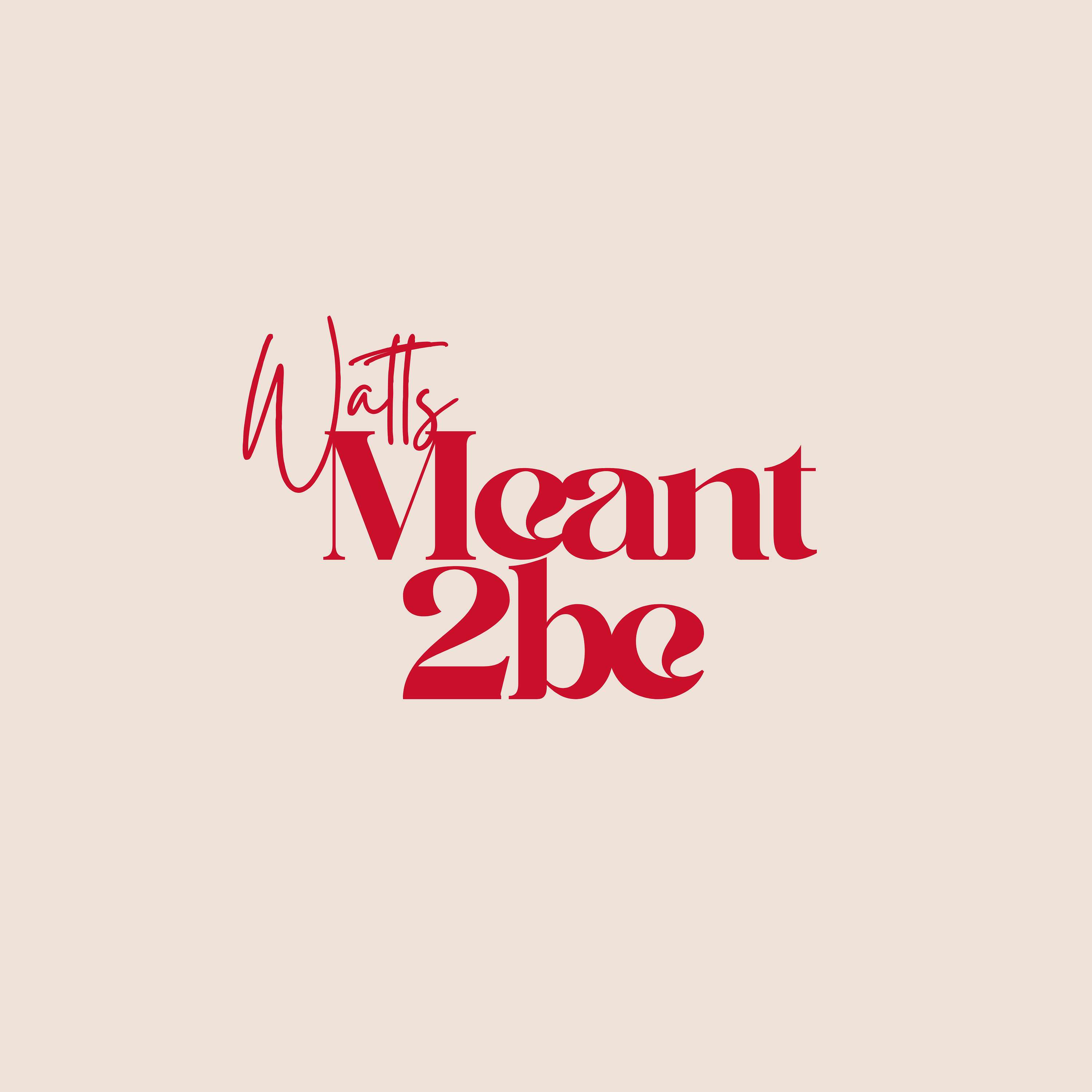 Watts Meant 2 Be podcast artwork