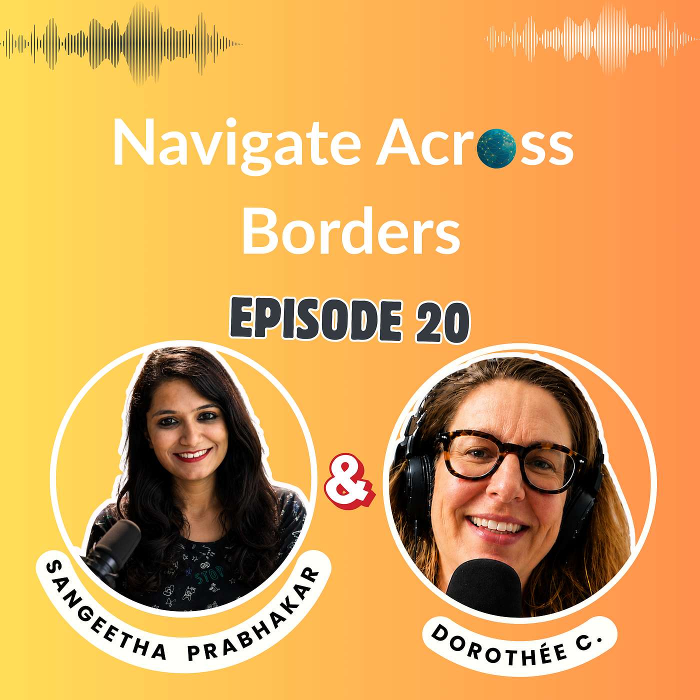 20 – From Bangalore to Madrid: How To Adapt To A New Culture