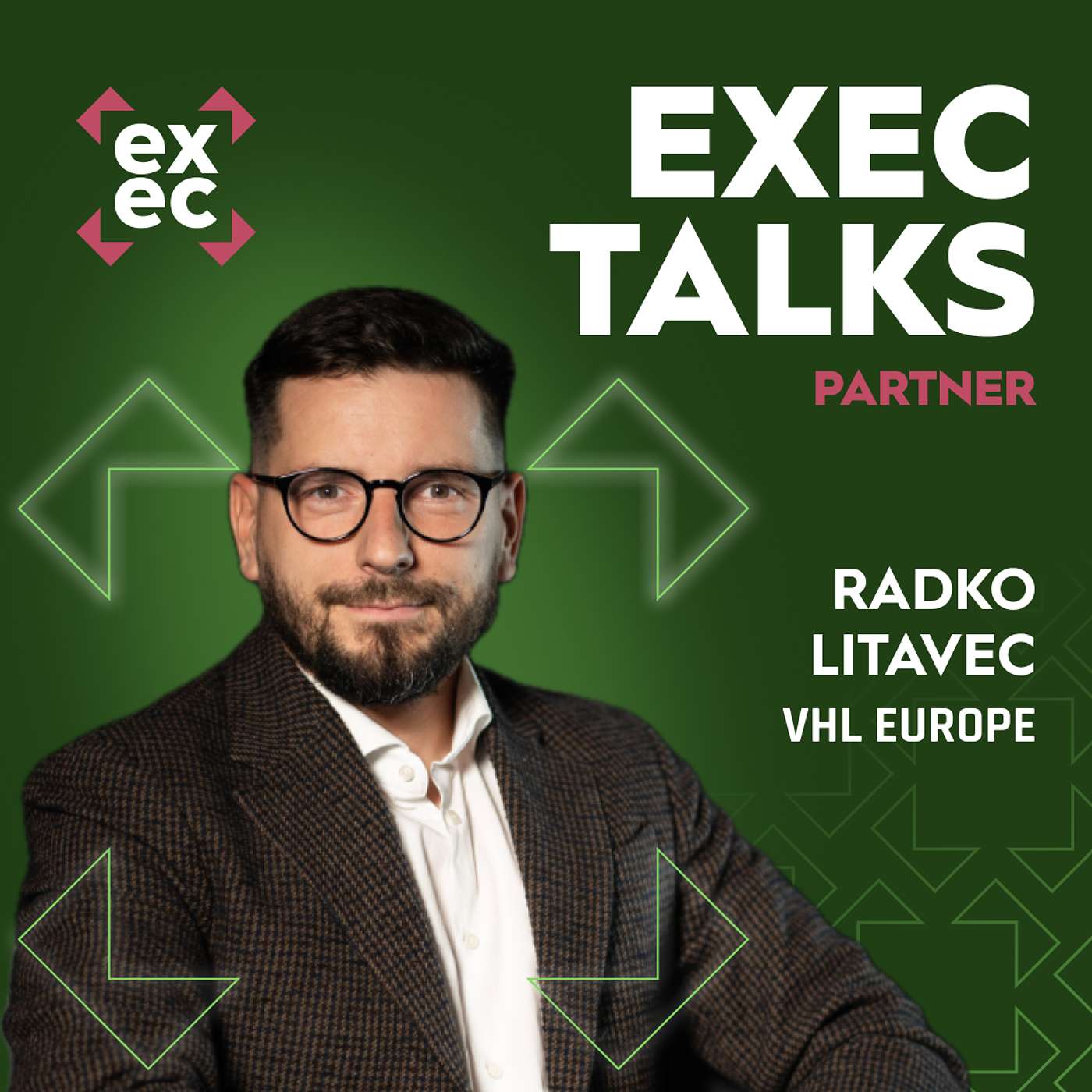 #62 exec talks: Radko Litavec (CEO, VHL Europe) – Jak zvládnout D+1 do 10 zemí, zrychlit vratky a snížit náklady na logistiku