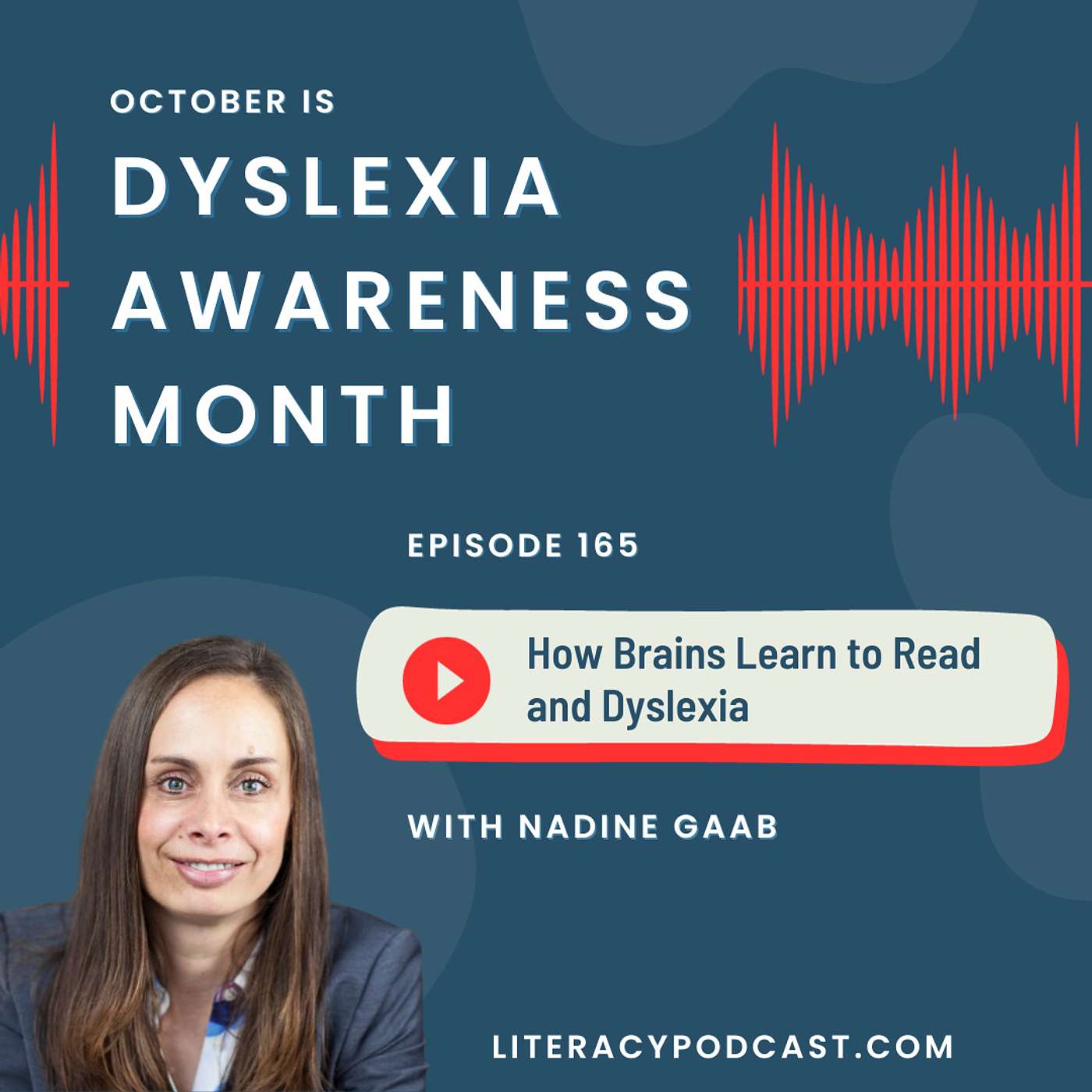 Ep. 165: How Brains Learn to Read and Dyslexia with Nadine Gaab