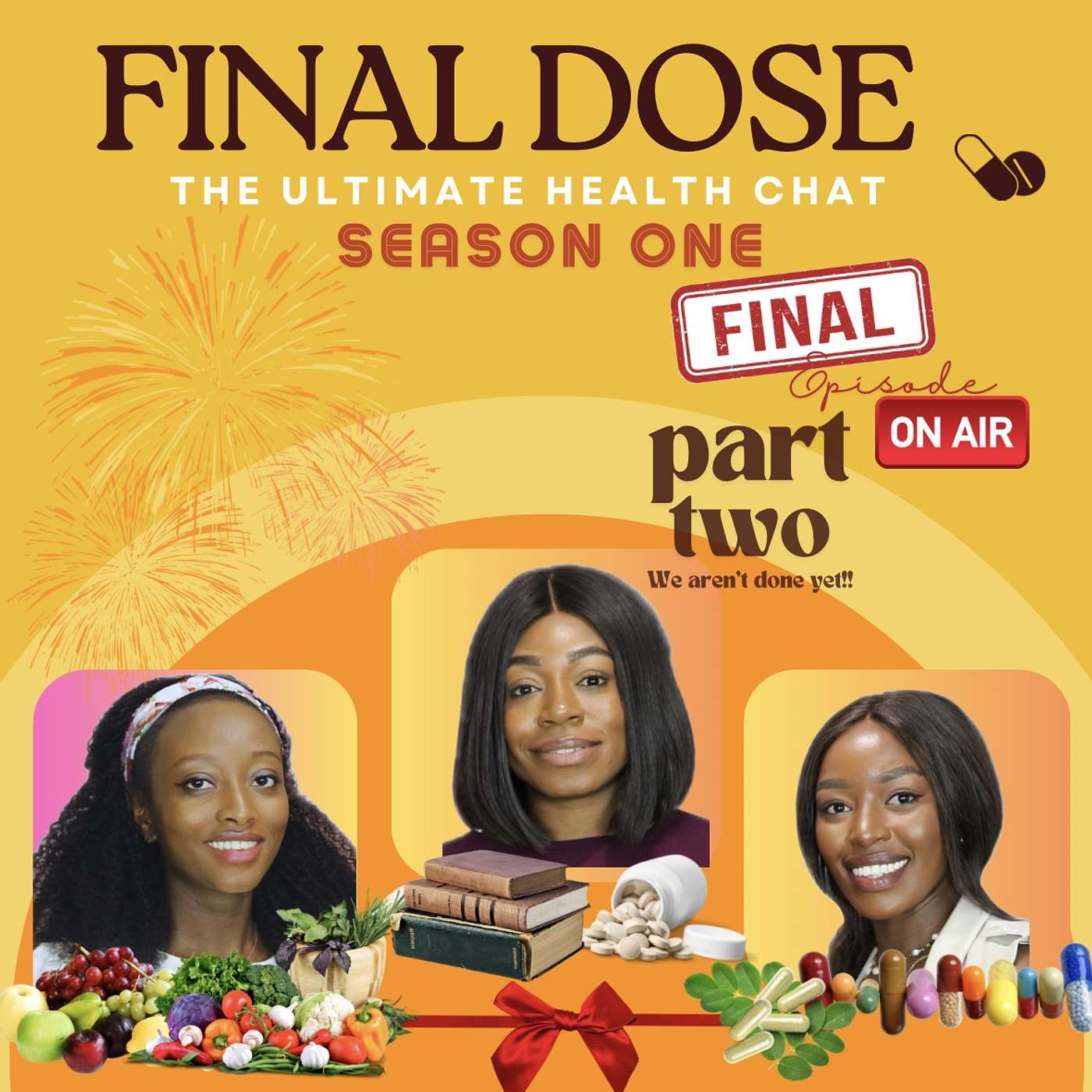 Final Dose: Unpacking Your Top Health Questions - Season Finale part 2 episode artwork