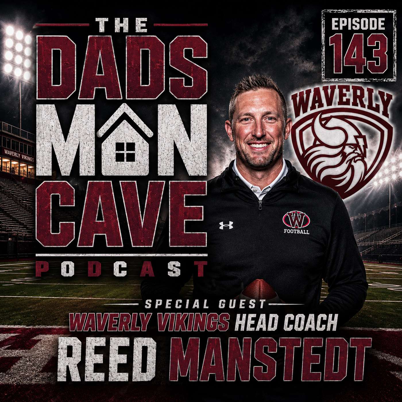 EP. 143 - The Viking Reed Manstedt Coaches in the Cave!!! episode artwork