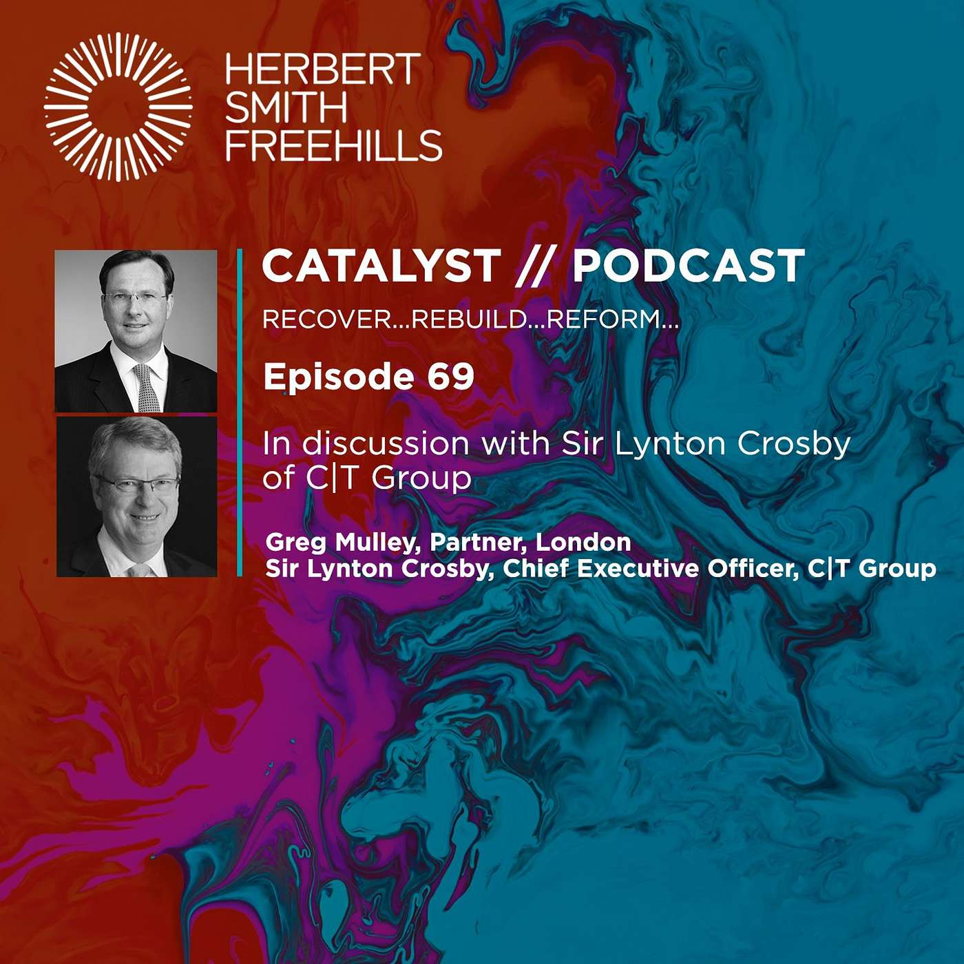 EP69 Catalyst: In discussion with Sir Lynton Crosby of C|T Group episode artwork
