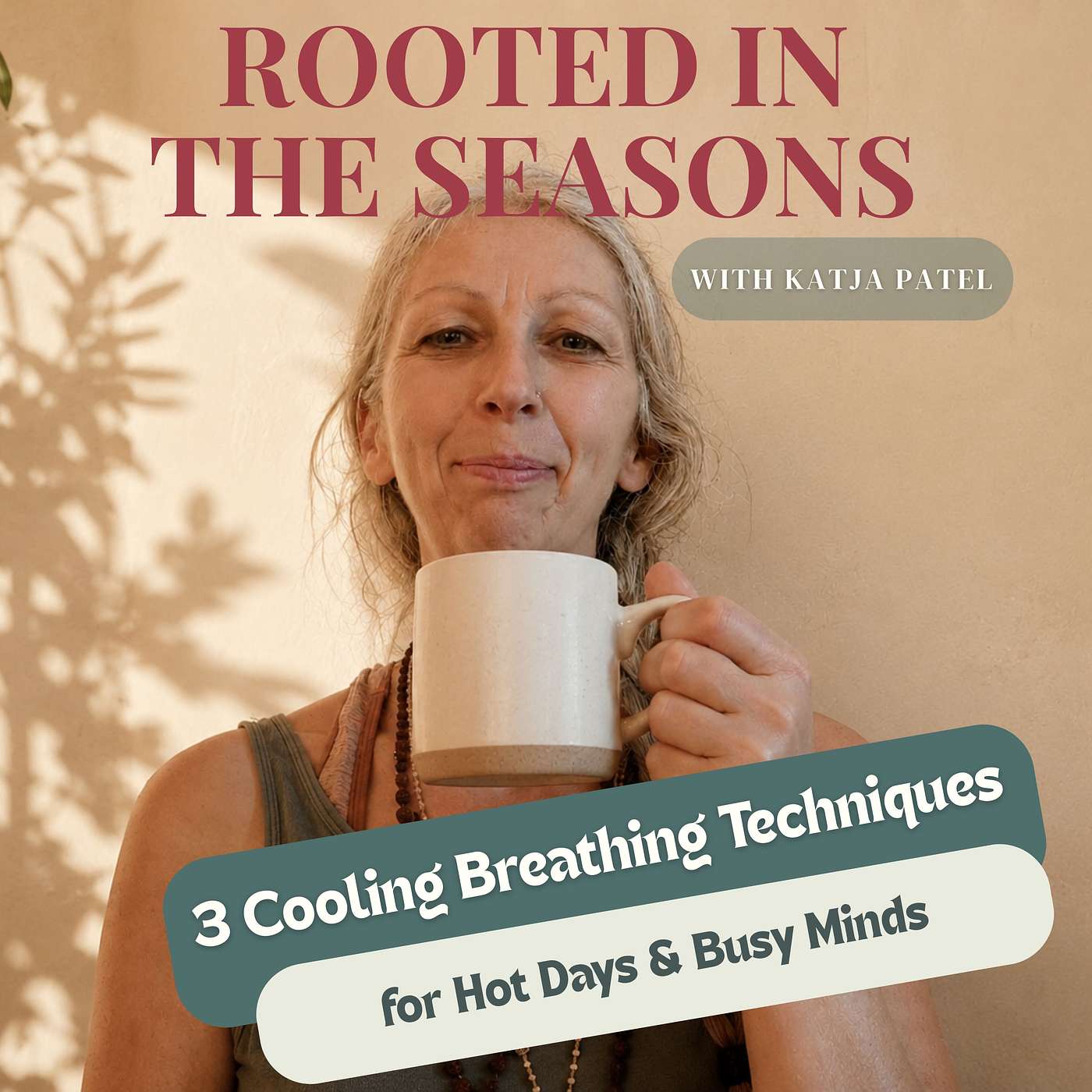 3 Cooling Breathing Techniques for Hot Days and Busy Minds episode artwork
