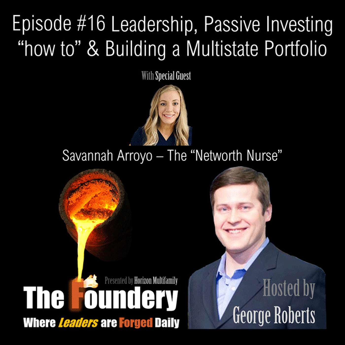 16. The Networth Nurse - Leadership, Passive Investing 