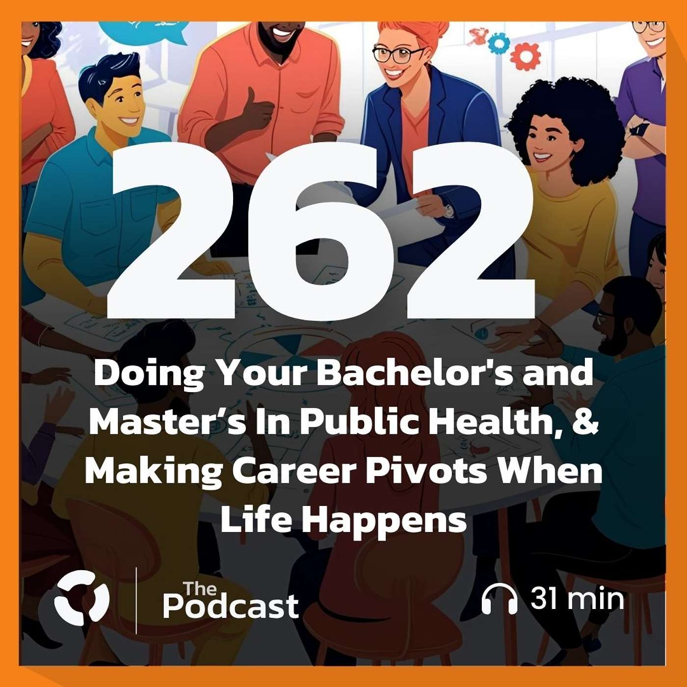 Doing Your Bachelor's and Master’s In Public Health, & Making Career Pivots When Life Happens