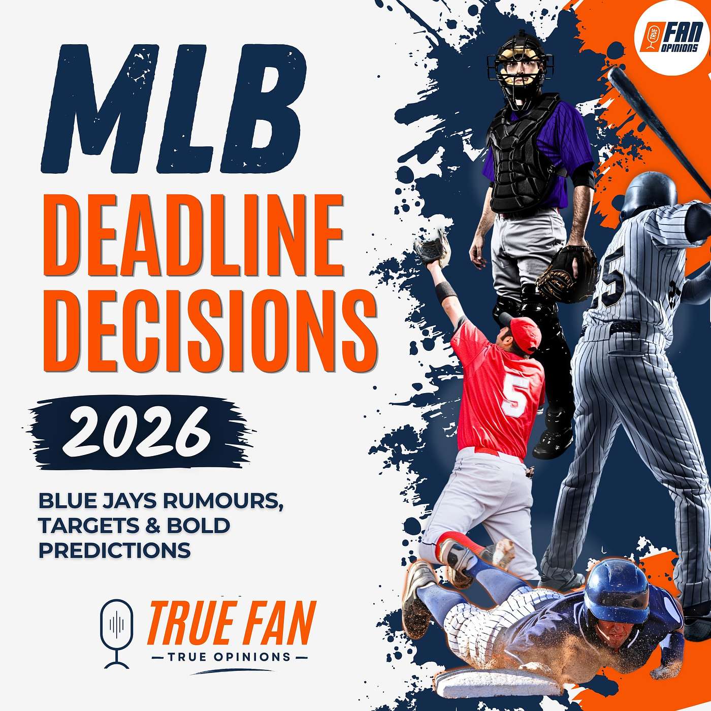 MLB Trade Deadline 2026: Blue Jays Rumours, Targets, and Bold Predictions
