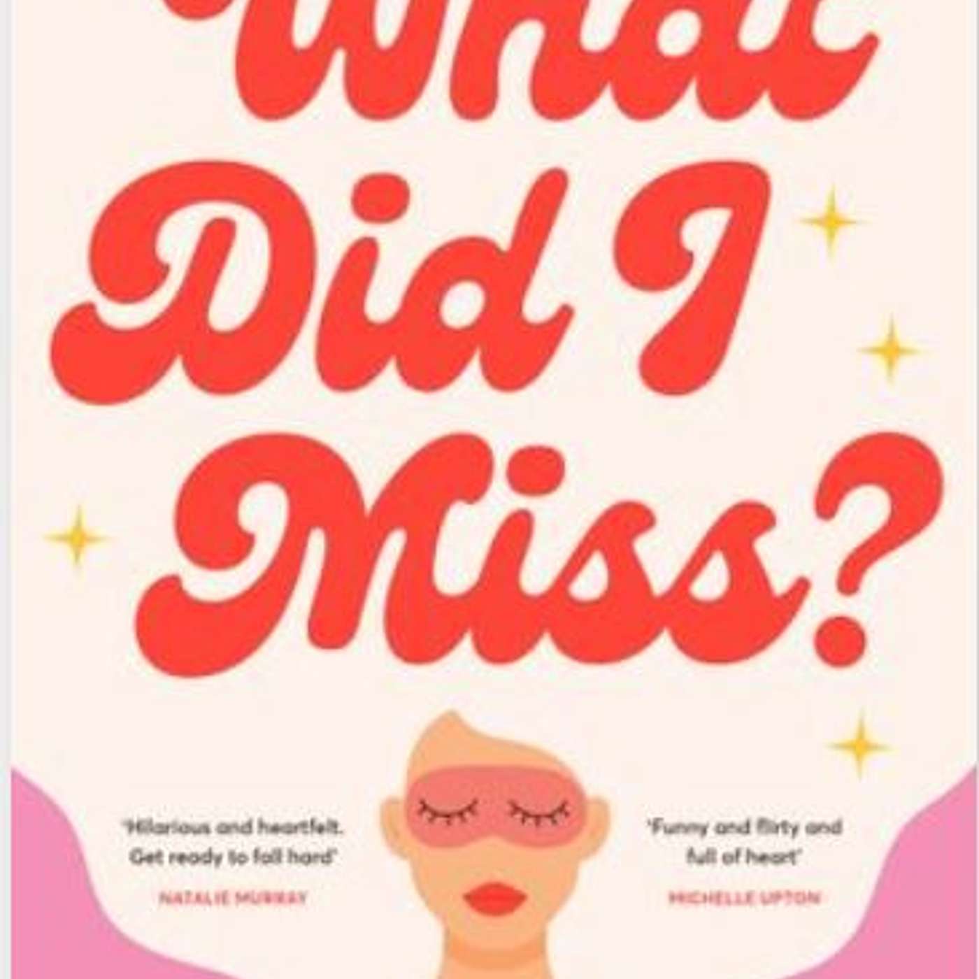 What Did I Miss?, author Holly Brunnbauer