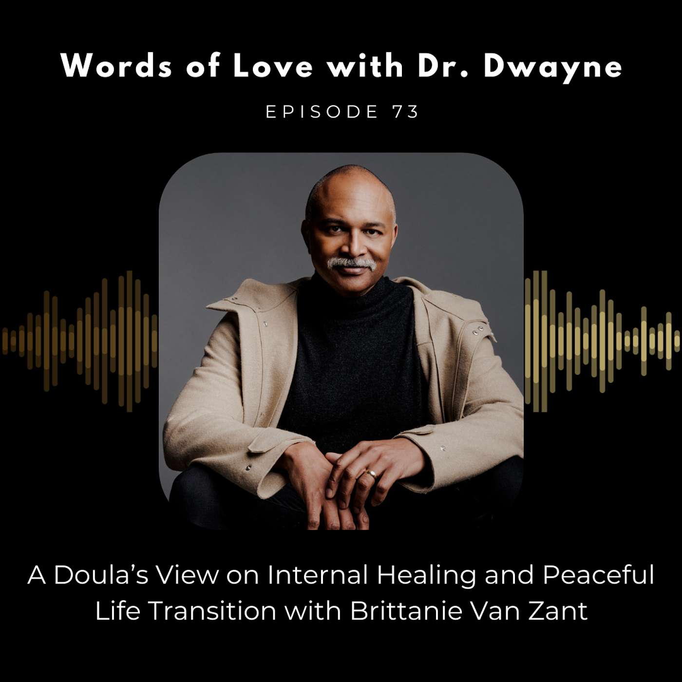 Words of Love with Dr Dwayne