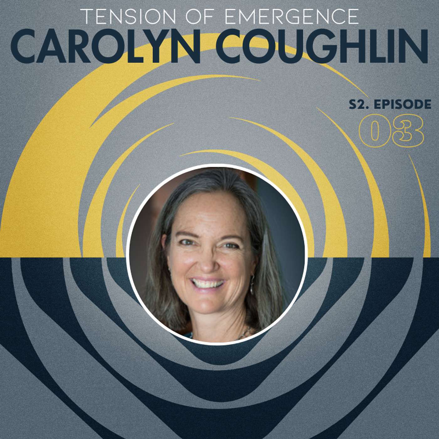 There's no Arrival in a Complex World with Carolyn Coughlin