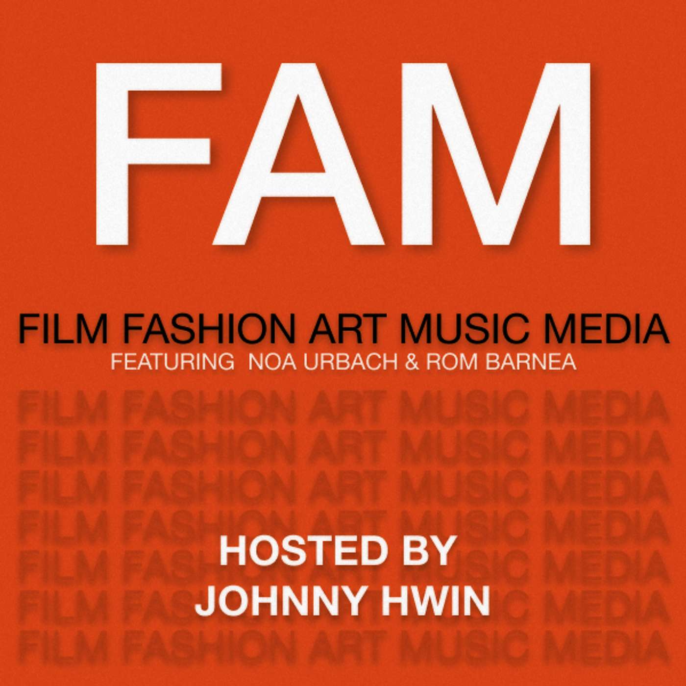 FAM EP. 3 Noa Urbach and Rom Barnea episode artwork