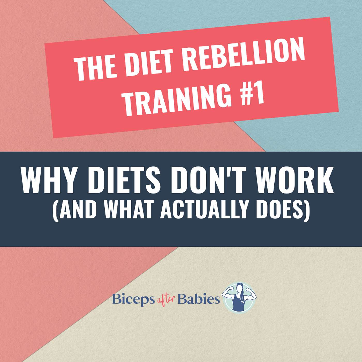 The Diet Rebellion Training 1: Why Diets Don't Work (And What Actually Does)