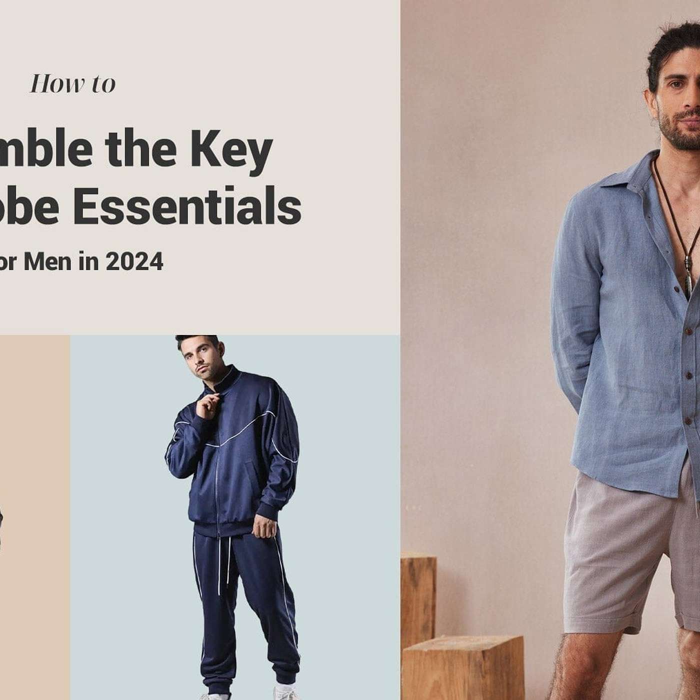 How to Assemble the Key Wardrobe Essentials for Men in 2024？ episode artwork