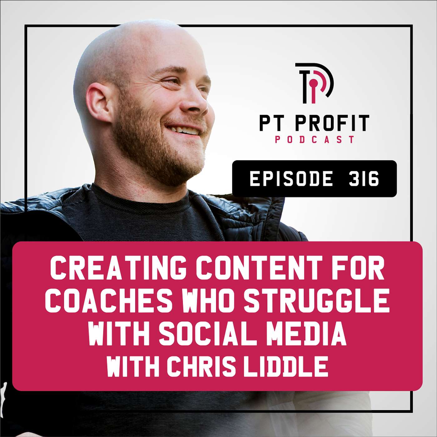 Creating Content for Coaches Who Struggle with Social Media with Chris Liddle episode artwork