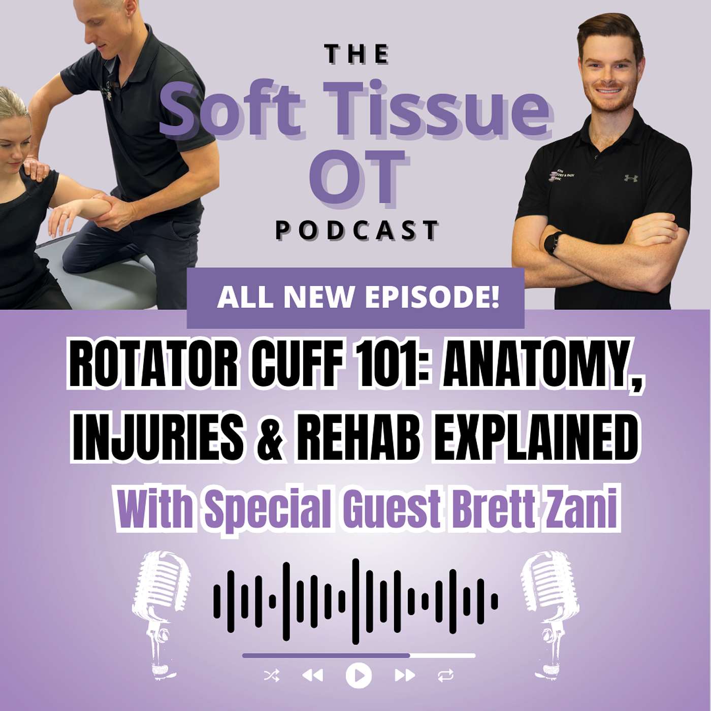 The Soft Tissue OT Podcast