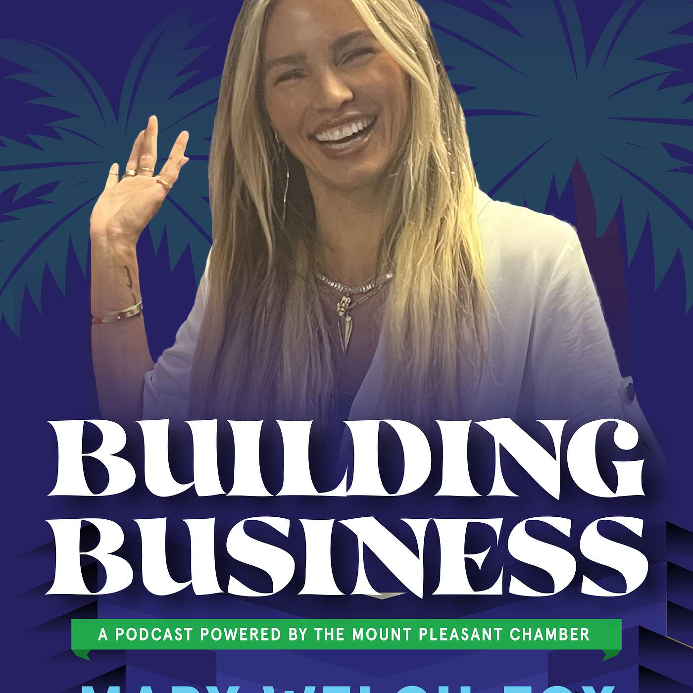 Building Business w/ the Mount Pleasant Chamber of Commerce