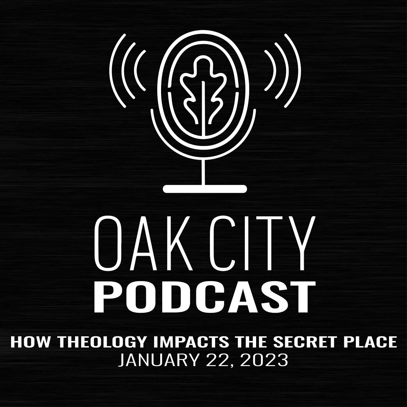 Podcast | Oak City Church