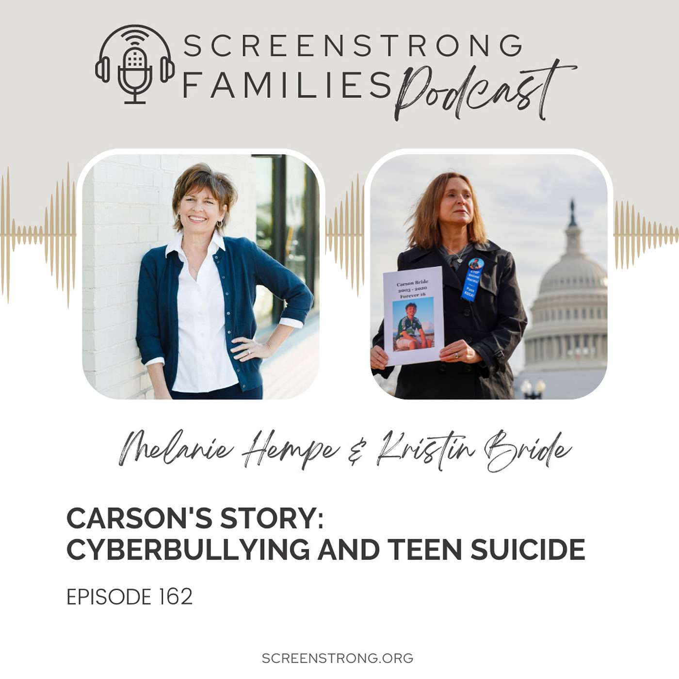 Carson's Story: Cyberbullying and Teen Suicide with Kristin Bride (#162)