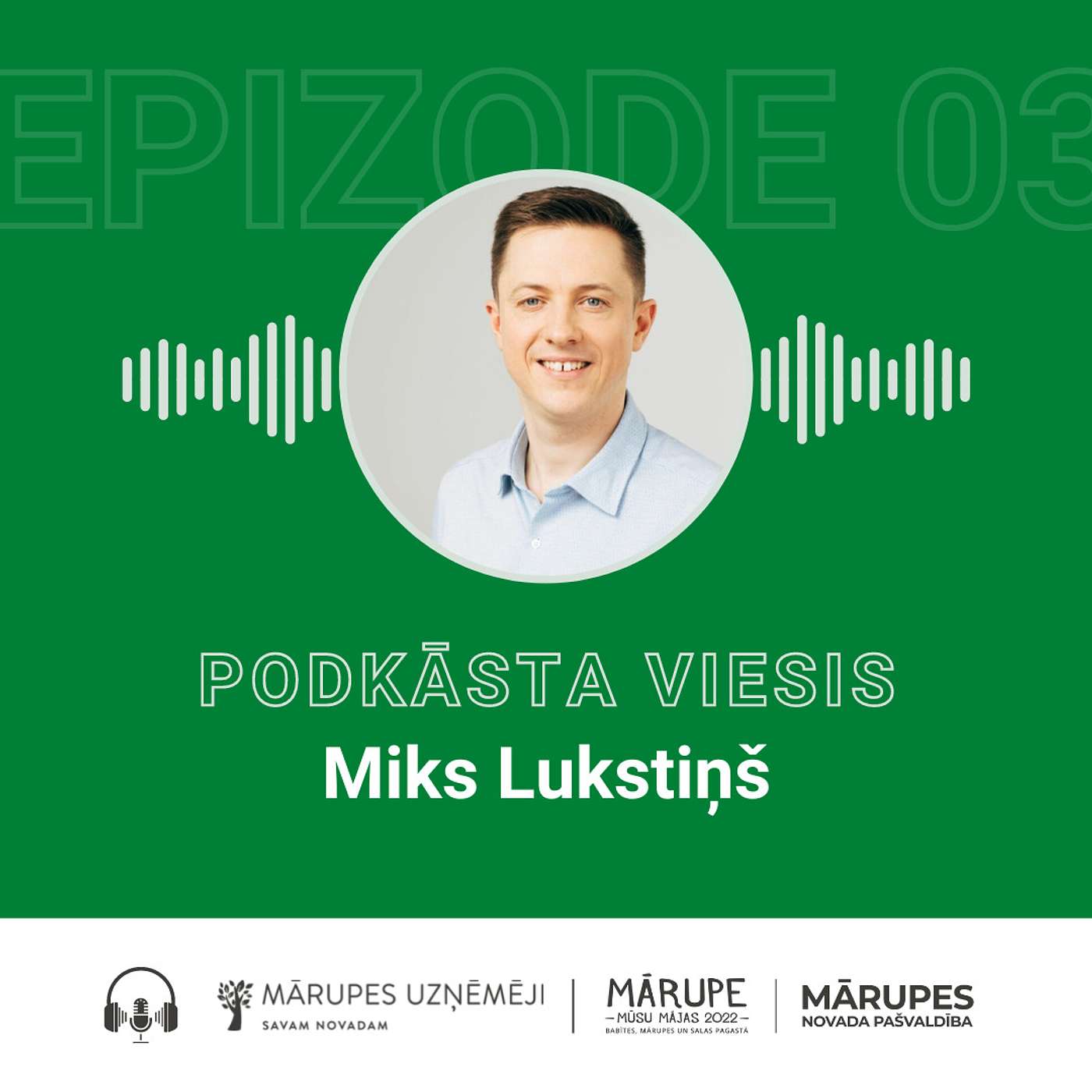 s01e03 - Miks Lukstiņš episode artwork