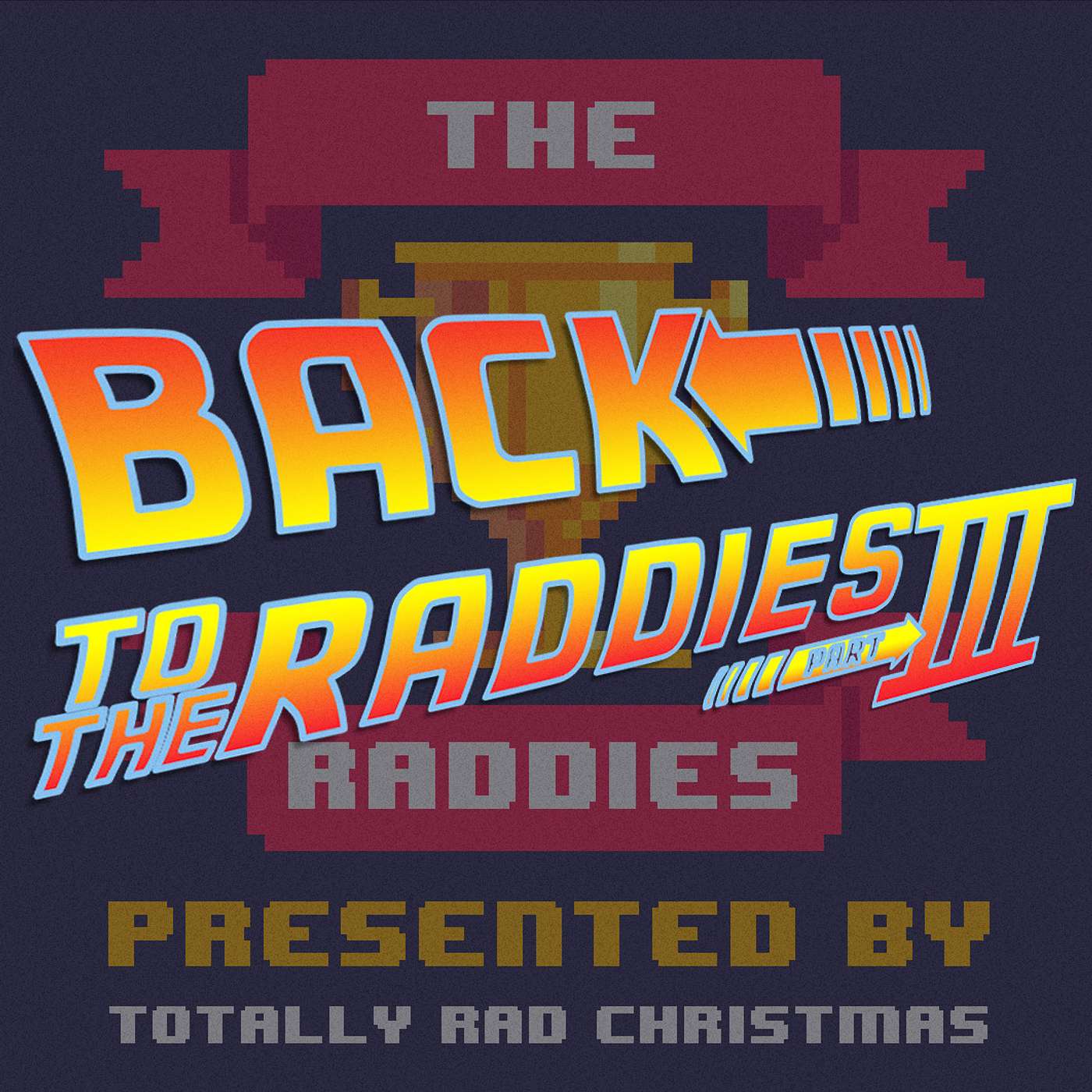 S4E189: 3rd Annual Totally Rad Christmas Awards