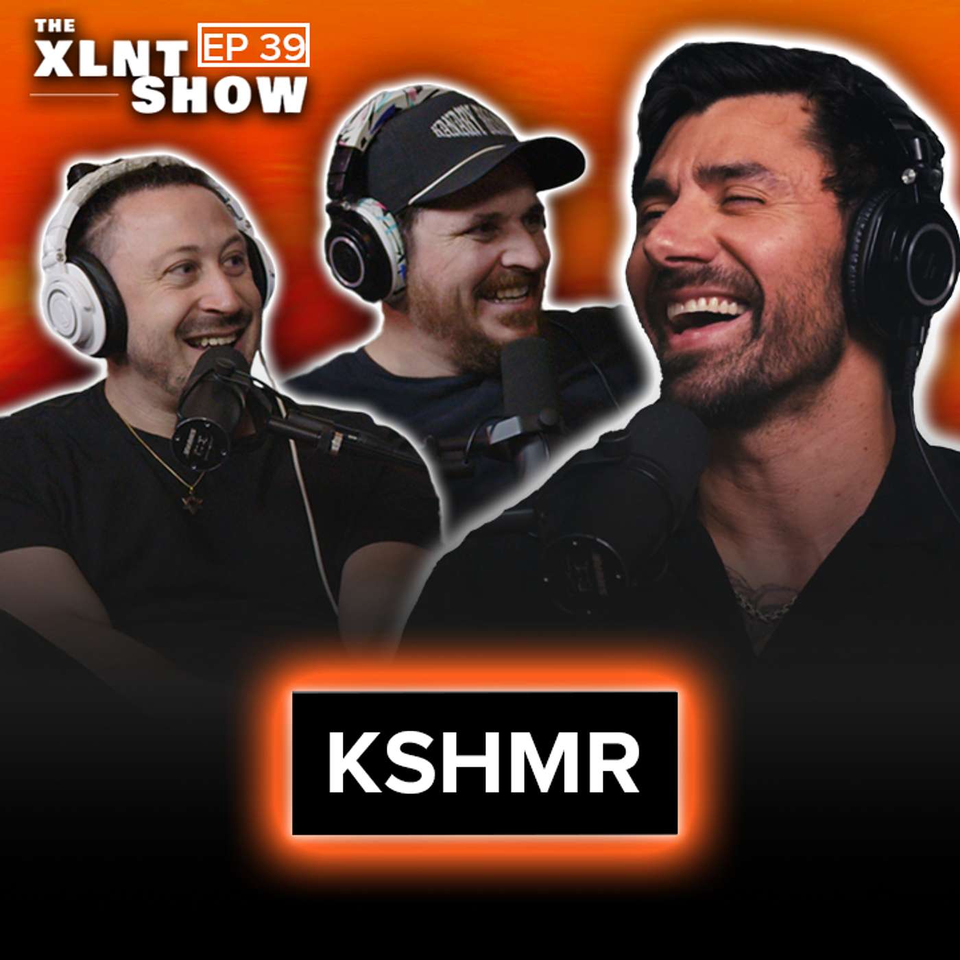 KSHMR | The XLNT Show #39