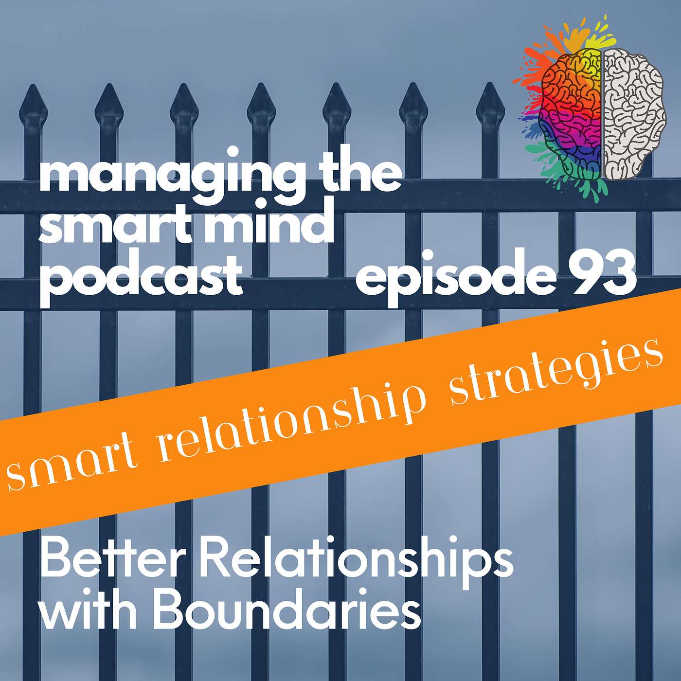 Episode 93 - Boundaries - the Building Blocks for Solid Relationships