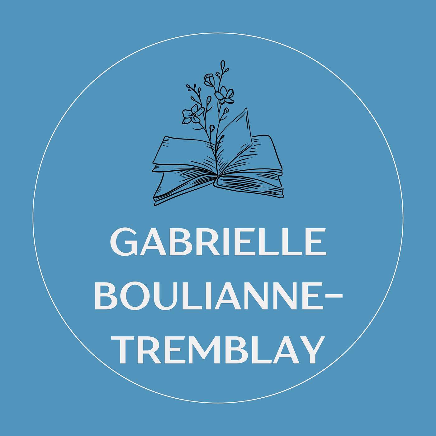 Samedi de lire avec Gabrielle Boulianne-Tremblay - 2021 episode artwork