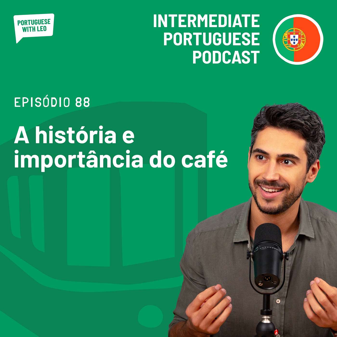 Ep. 88 - A história e importância do café