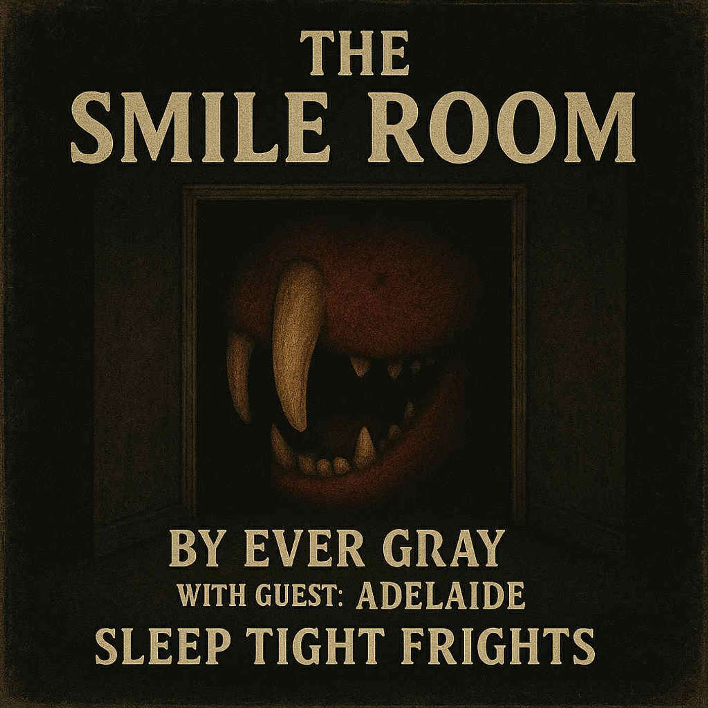 Sleep Tight Frights