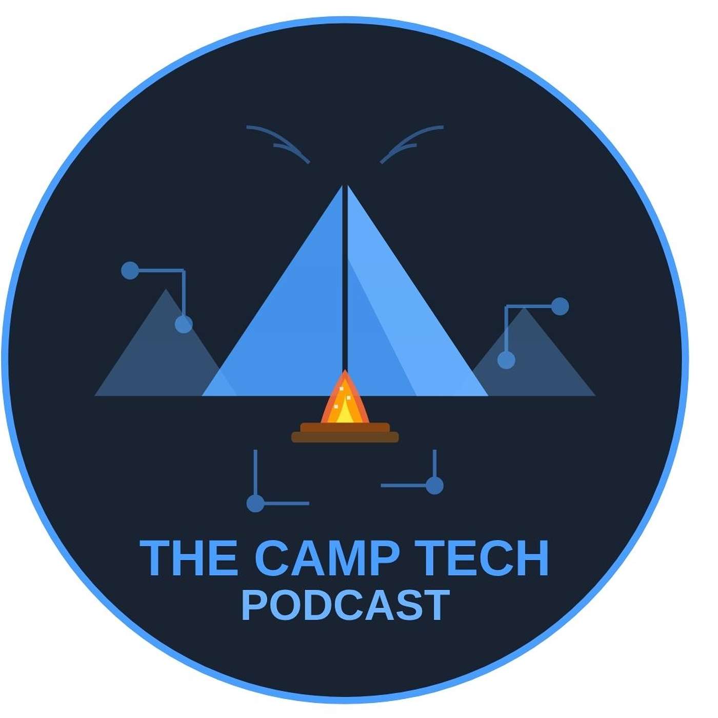 The Camp Tech Podcast